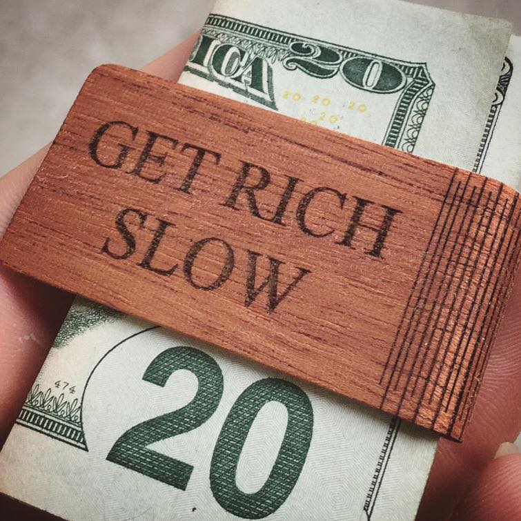 My Get Rich Slow Scheme